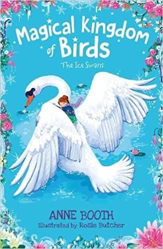 Magical Kingdom of Birds: The Ice Swans Cover