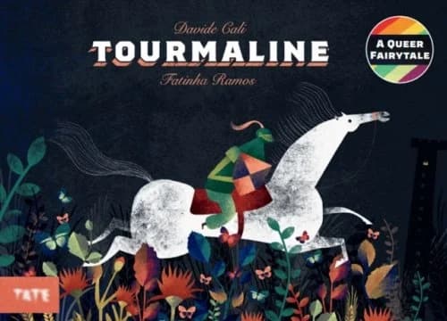 Tourmaline: A Queer Fairy Tale-Cover