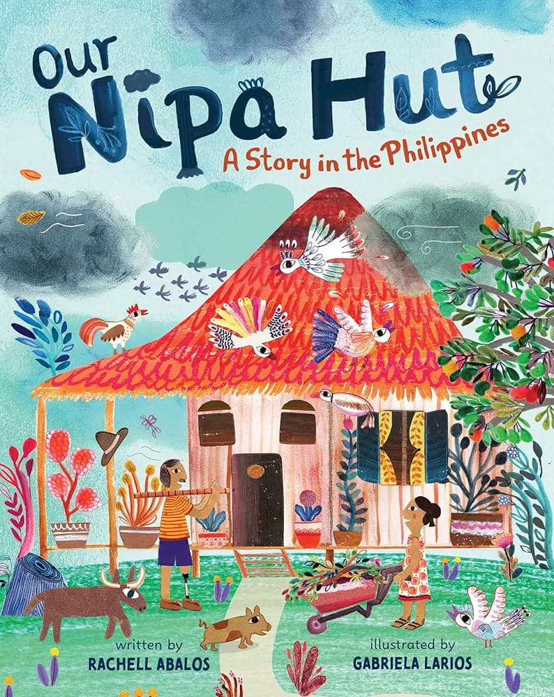 Our Nipa Hut: a story in the Philippines - Cover