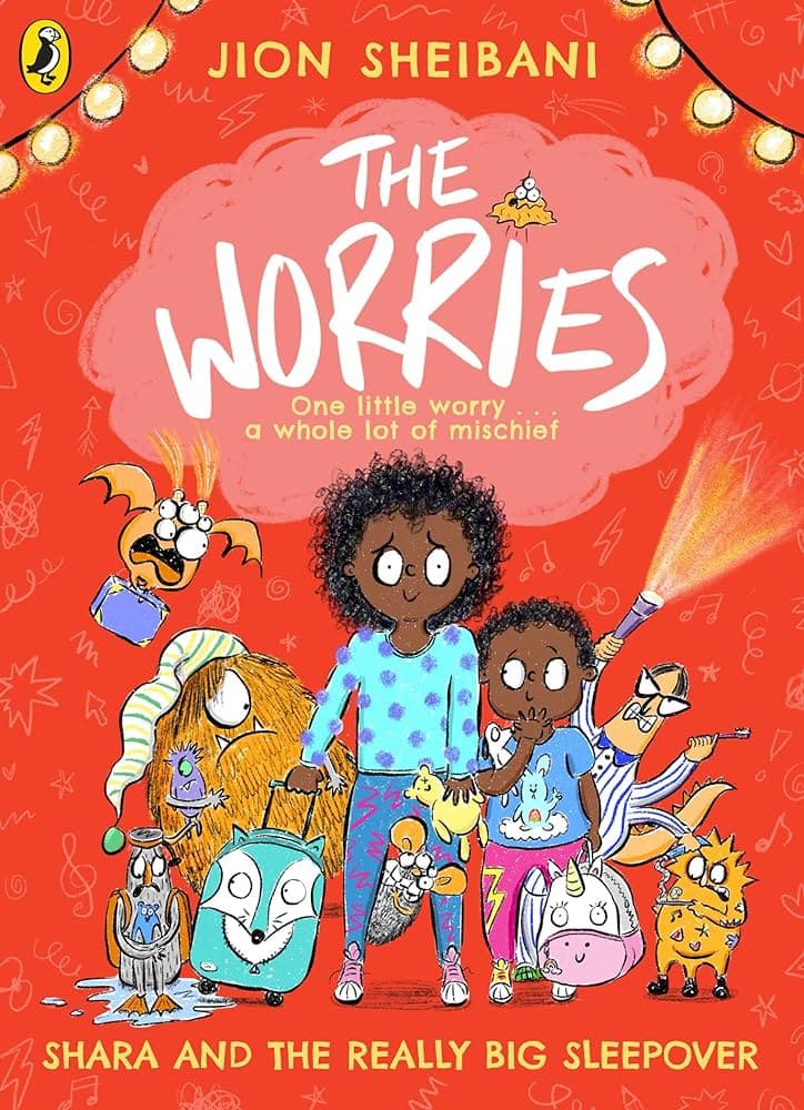 The Worries:  Shara and the Really Big Sleepover - Cover